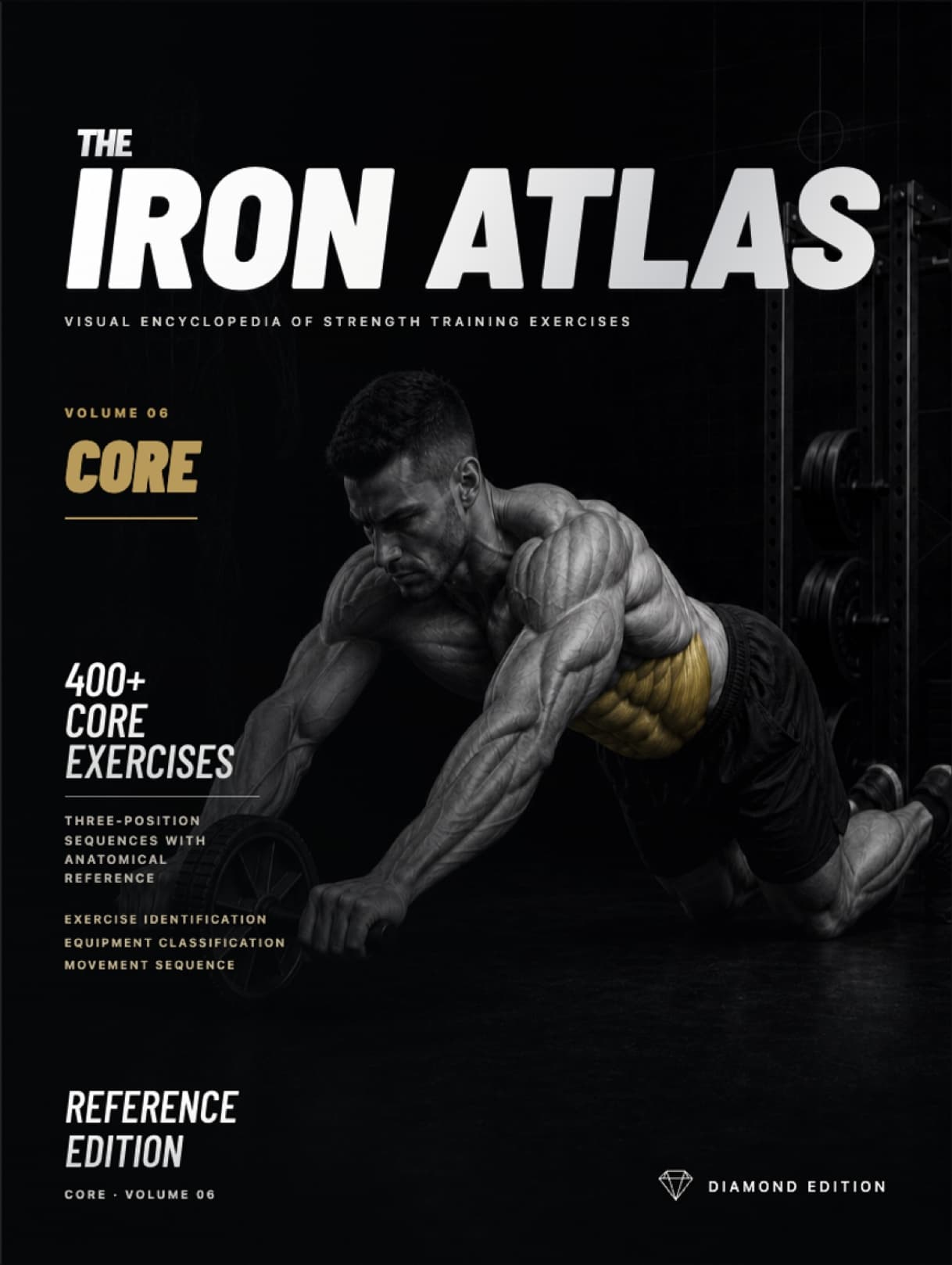 The Iron Atlas Core volume cover